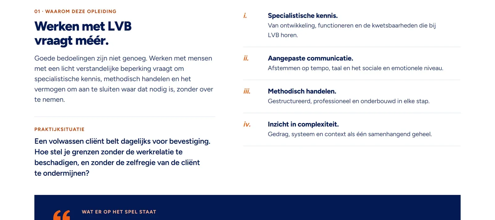 Waarom deze opleiding op lvbexpert.nl: "Werken met LVB vraagt méér." met vier uitgangspunten en een praktijksituatie